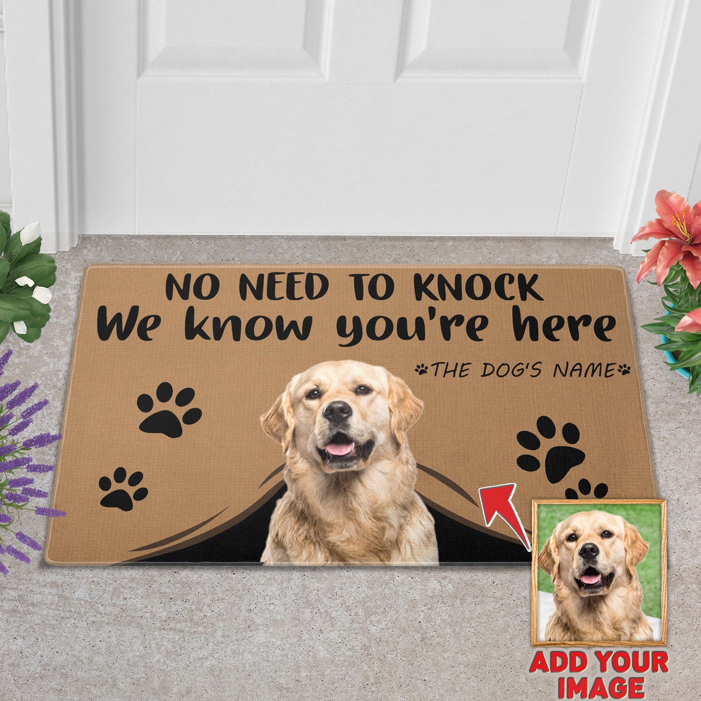 No Need To Knock We Know You're Here Custom Pet Doormat