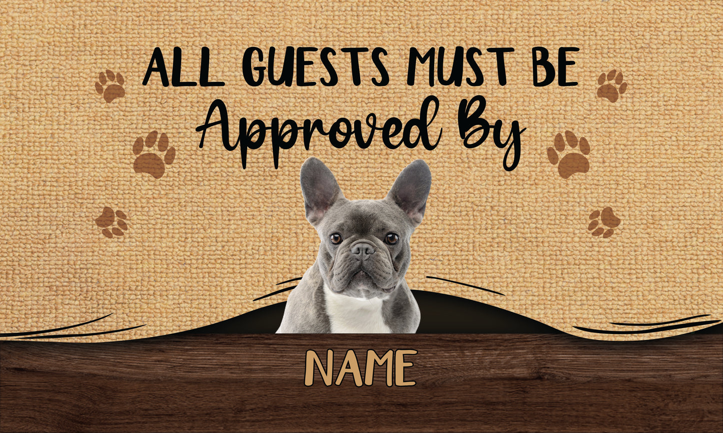 Personalize All Pet Must Be Approved By Doormat