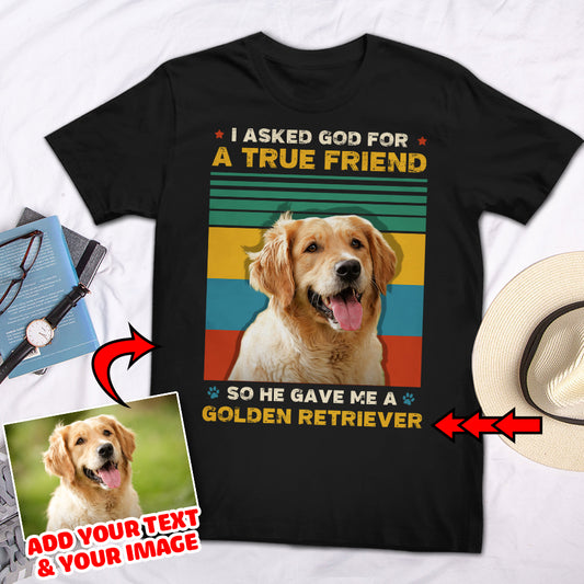 A True Friend Custom Pet T-shirt - Noble Pawtrait