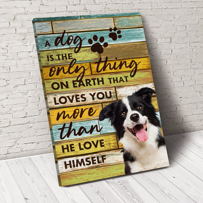 Dog Loves You More Than He Love Himself Custom Pet Portrait - Noble Pawtrait
