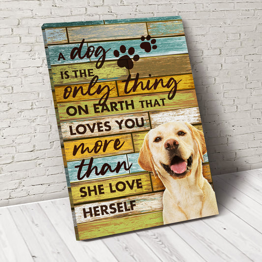 Dog Loves You More Than He Love Himself Custom Pet Portrait Canvas - Noble Pawtrait