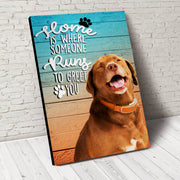 Home is where someone runs Custom Pet Portrait - Noble Pawtrait